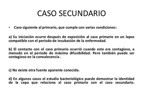 Caso Secundario .